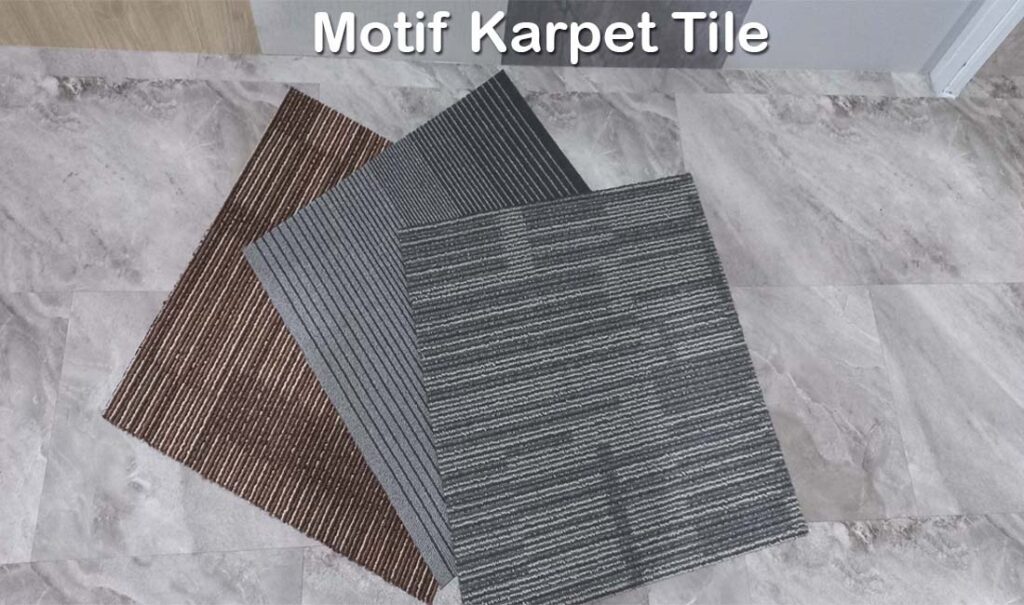 Harga Karpet Tile Per Box 2 Motif Karpet Tile
