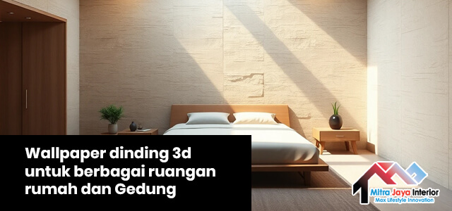 Wallpaper dinding 3d untuk berbagai ruangan rumah dan Gedung 1 007